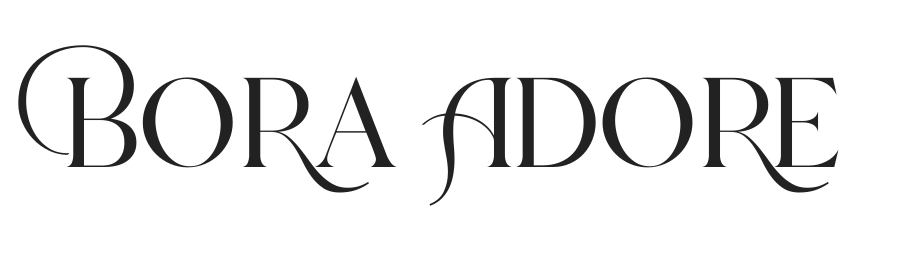 BORA ADORE